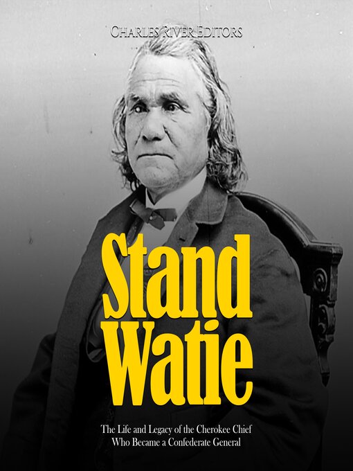 Title details for Stand Watie by Charles River Editors - Wait list